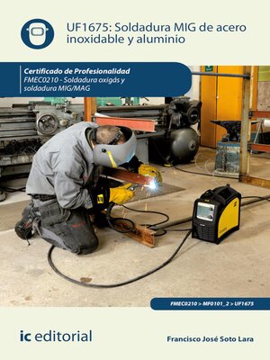 cover image of Soldadura MIG de acero inoxidable y aluminio. FMEC0210